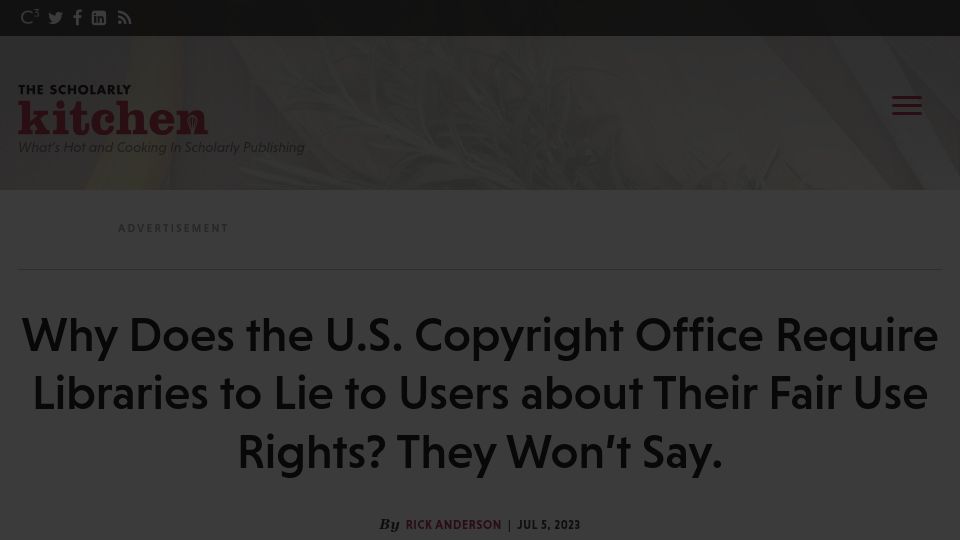 Screenshot of scholarlykitchen.sspnet.org: The U.S. Copyright Office requires libraries to lie about fair use rights