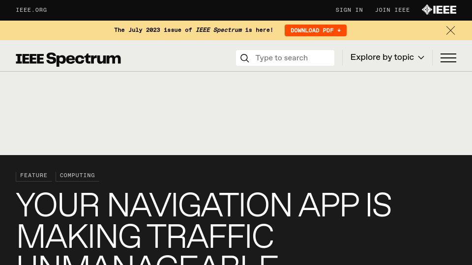 Screenshot of spectrum.ieee.org: (IEEE Spectrum) Your navigation app is making traffic unmanageable