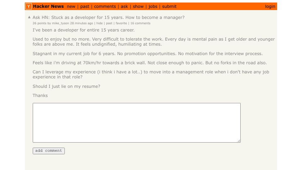Screenshot of Hacker News post: Ask HN: Stuck as a developer for 15 years. How to become a manager?