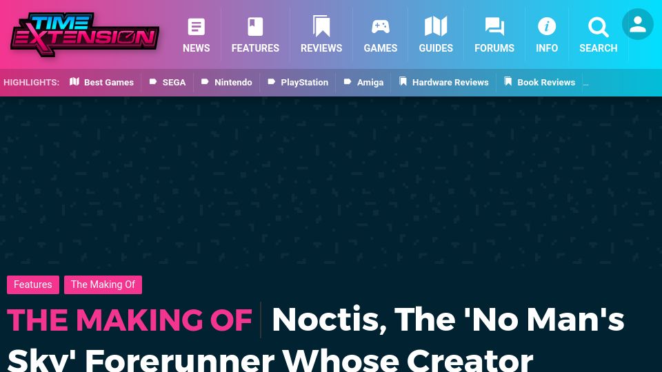 Screenshot of timeextension.com: Noctis, the 'No Man's Sky' Forerunner Whose Creator Retreated from the World