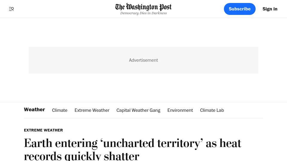 Screenshot of washingtonpost.com: Earth entering ‘uncharted territory’ as heat records quickly shatter