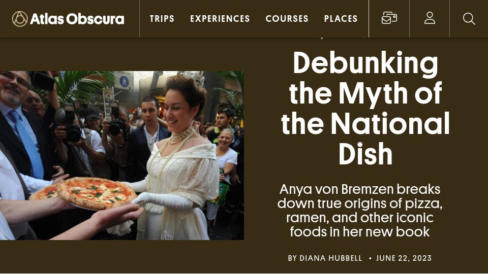 Screenshot of atlasobscura.com: Debunking the Myth of the National Dish