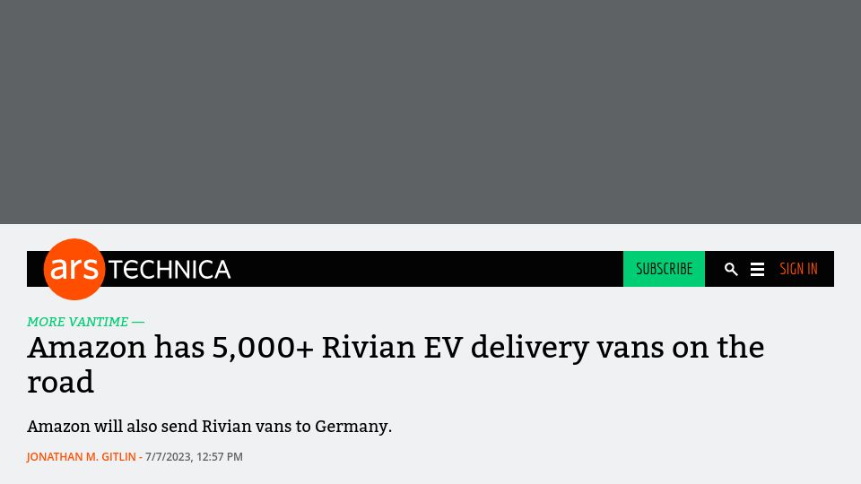 Screenshot of arstechnica.com: Amazon’s electric Rivian vans have delivered 150M packages