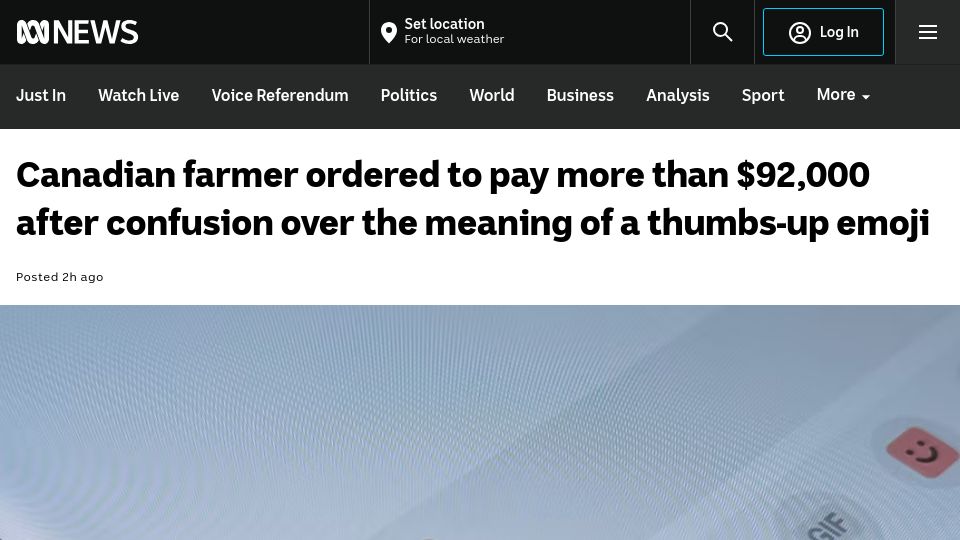 Screenshot of abc.net.au: Farmer ordered to pay $CAD82k after confusion over meaning of thumbs-up emoji