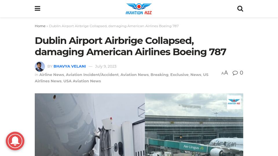 Screenshot of aviationa2z.com: Dublin Airport airbrige collapsed, damaging American Airlines Boeing 787