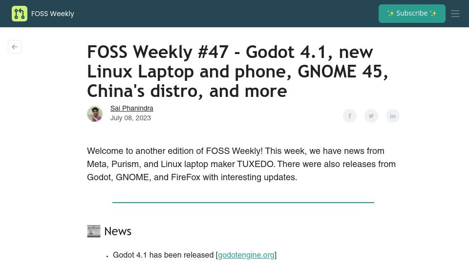 Screenshot of fossweekly.beehiiv.com: Godot 4.1, new Linux Laptop and phone, GNOME 45, China's distro: FOSS Weekly