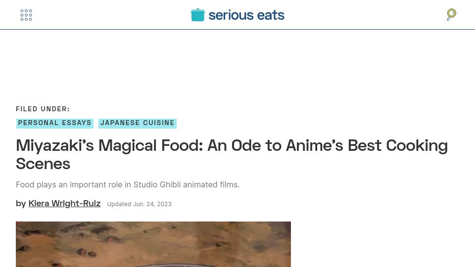 Screenshot of seriouseats.com: Miyazaki’s Magical Food: An ode to anime’s best cooking scenes