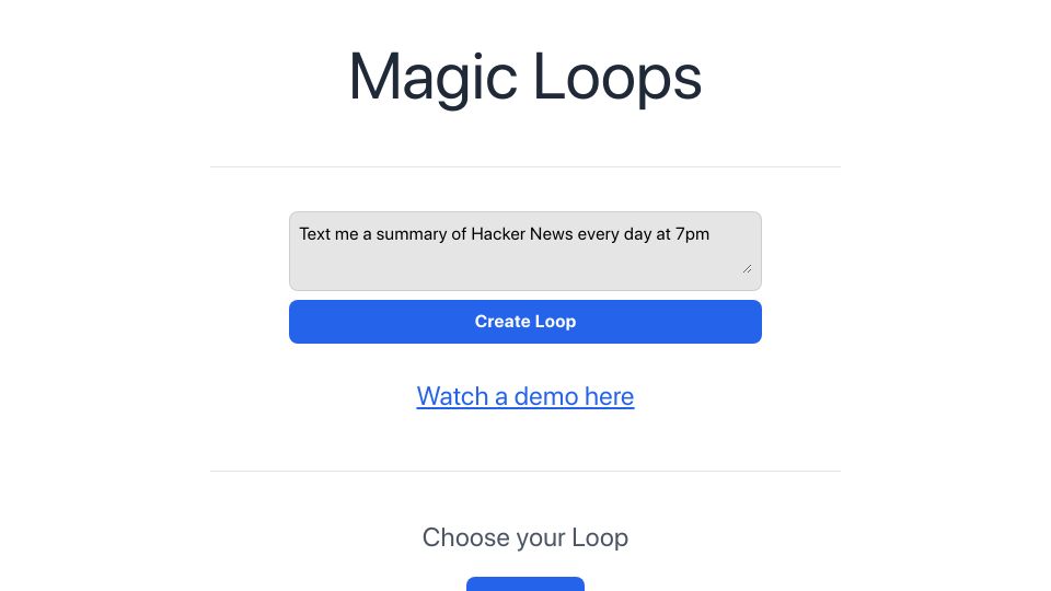 Screenshot of magicloops.dev: Show HN: Magic Loops – Combine LLMs and code to create simple automations