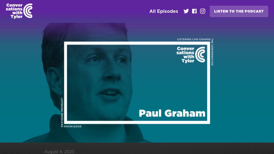 Screenshot of conversationswithtyler.com: Paul Graham on Conversations with Tyler