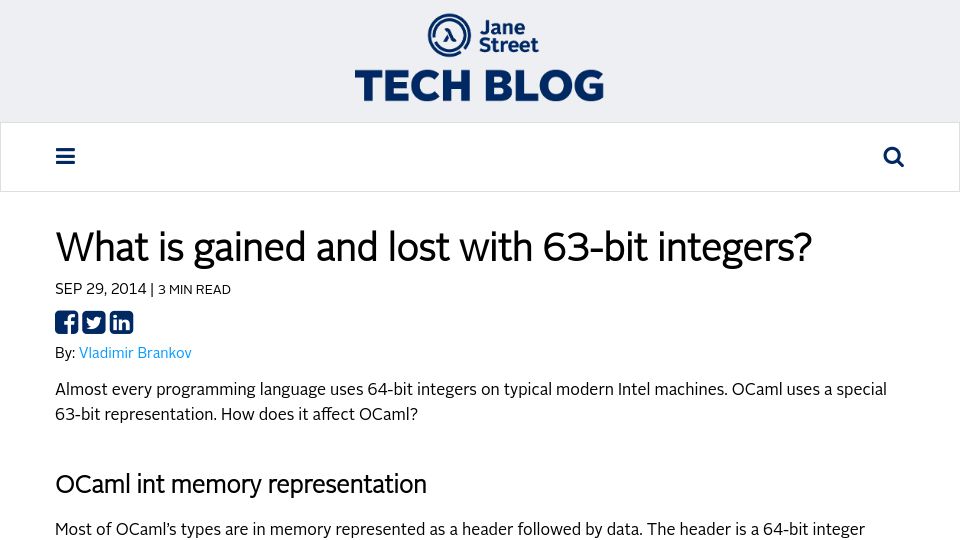 Screenshot of blog.janestreet.com: What is gained and lost with 63-bit integers? (2014)