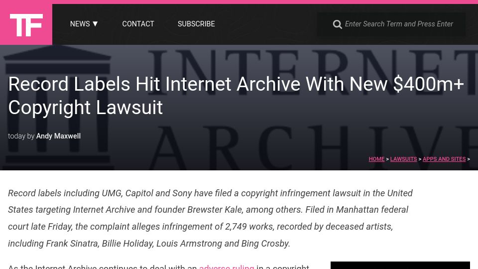 Screenshot of torrentfreak.com: Record labels hit Internet Archive with new copyright lawsuit