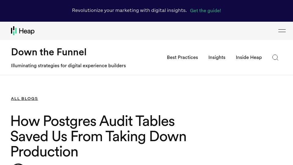 Screenshot of heap.io: Postgres Audit Tables Saved Us from Taking Down Production (2021)