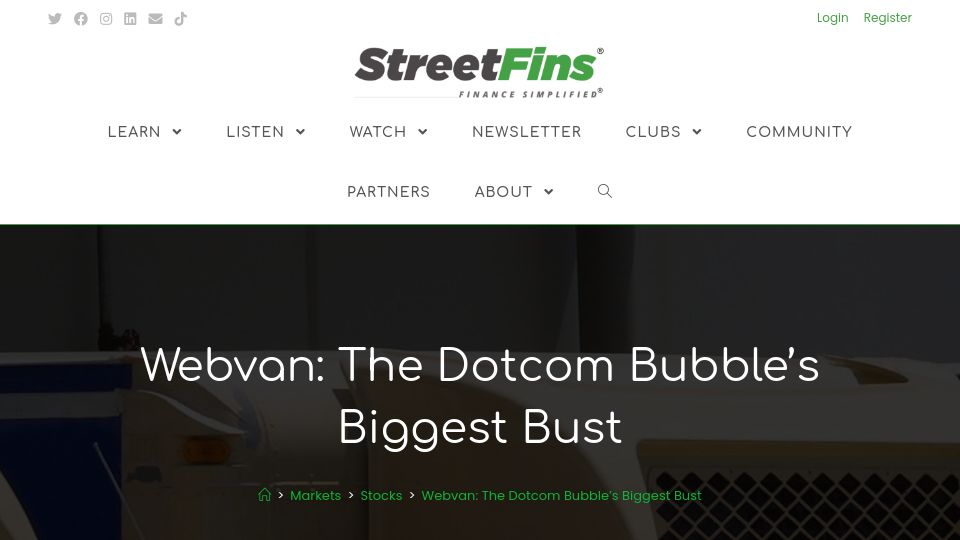 Screenshot of streetfins.com: Webvan: The Dotcom Bubble’s Biggest Bust