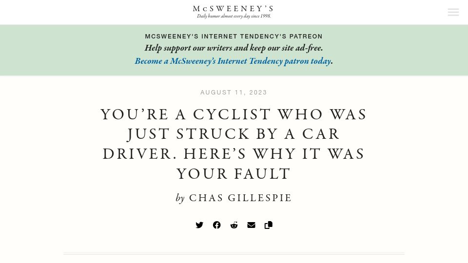 Screenshot of mcsweeneys.net: You're a cyclist who was just struck by a car driver. Why it was your fault