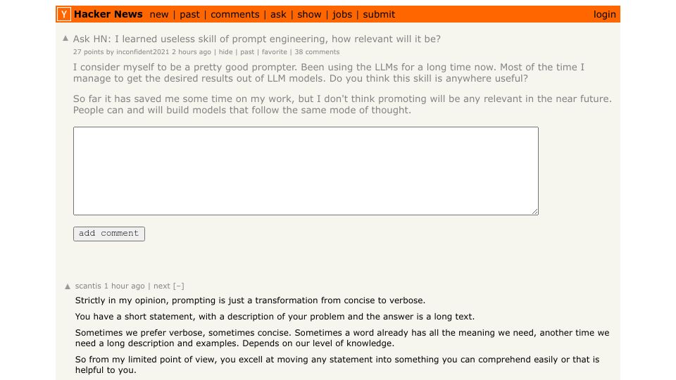 Screenshot of Hacker News post: Ask HN: I learned useless skill of prompt engineering, how relevant will it be?