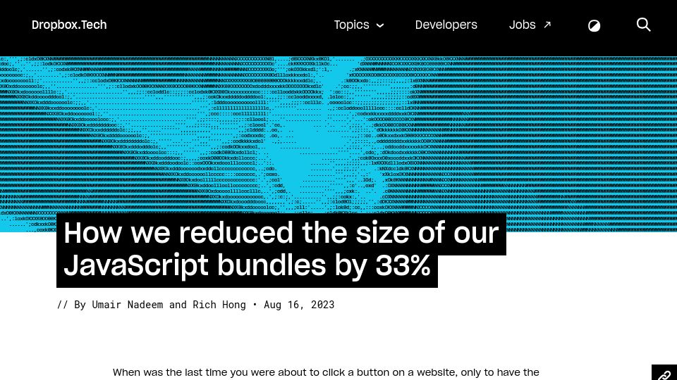 Screenshot of dropbox.tech: We reduced the size of our JavaScript bundles by 33%