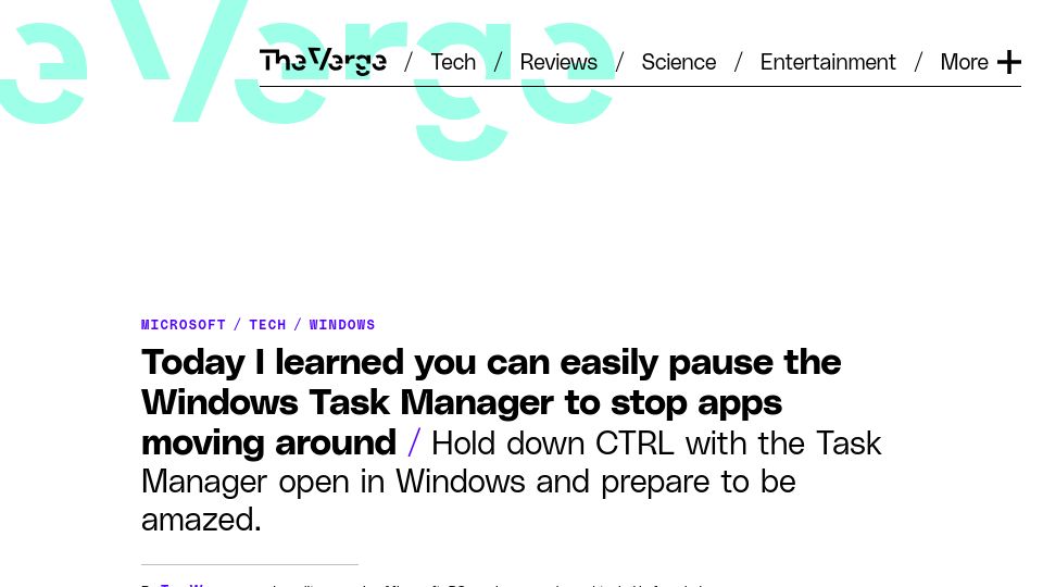 Screenshot of theverge.com: Today I learned you can pause the Windows Task Manager moving apps around