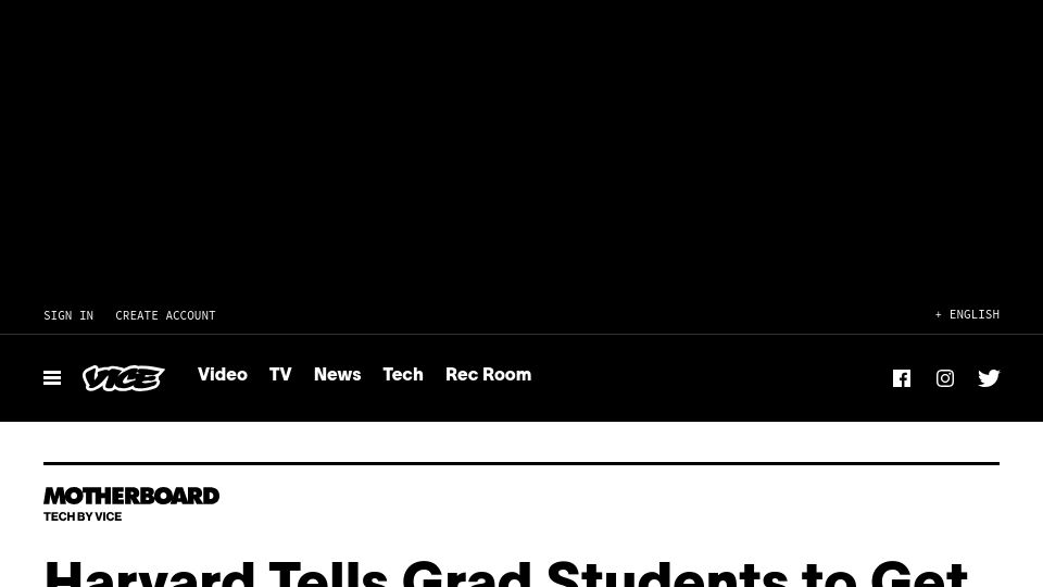 Screenshot of vice.com: Harvard Tells Grad Students to Get Food Stamps