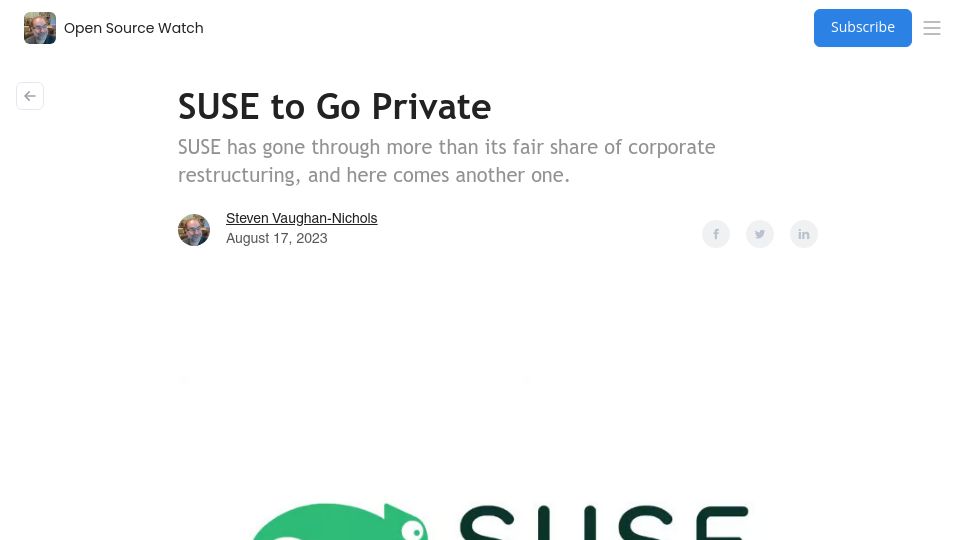 Screenshot of opensourcewatch.beehiiv.com: SUSE to Go Private