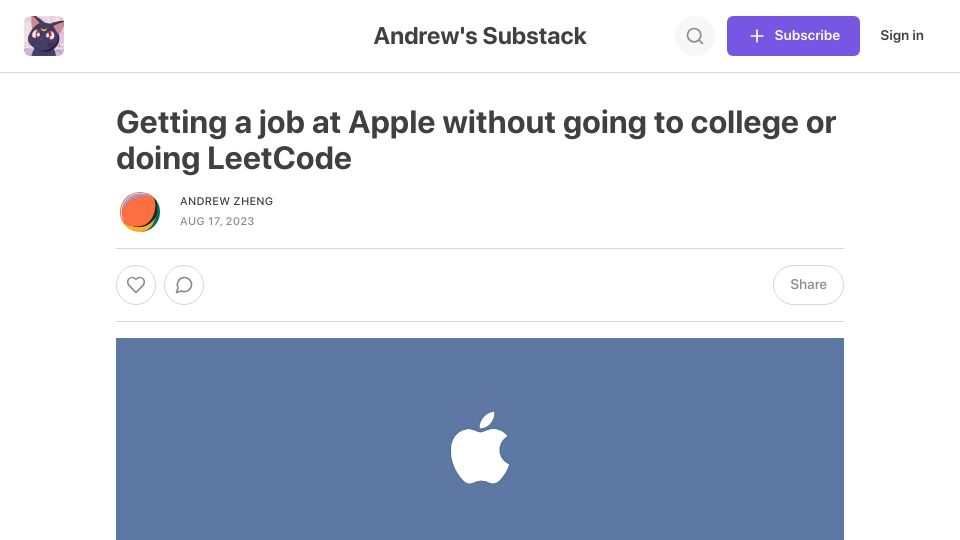 Screenshot of aheze.substack.com: Getting a job at Apple without going to college or doing LeetCode