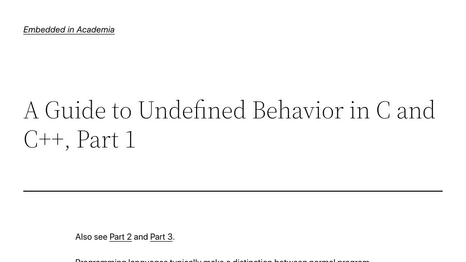 Screenshot of blog.regehr.org: A Guide to Undefined Behavior in C and C++ (2010)