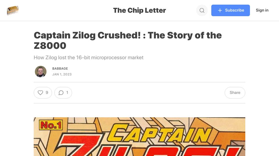 Screenshot of thechipletter.substack.com: Captain Zilog Crushed: The Story of the Z8000