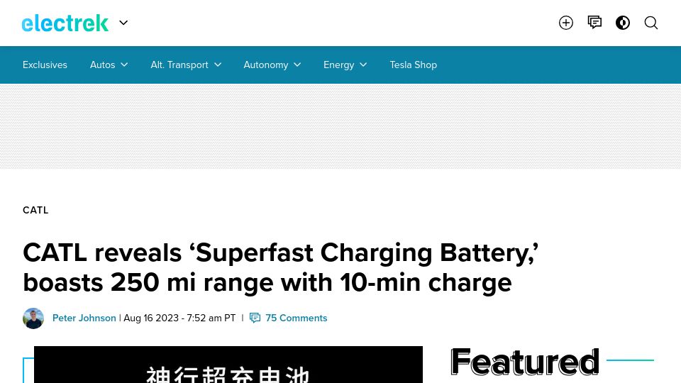 Screenshot of electrek.co: CATL reveals ‘Superfast Charging Battery,’ boasts 250mi range with 10-min charge