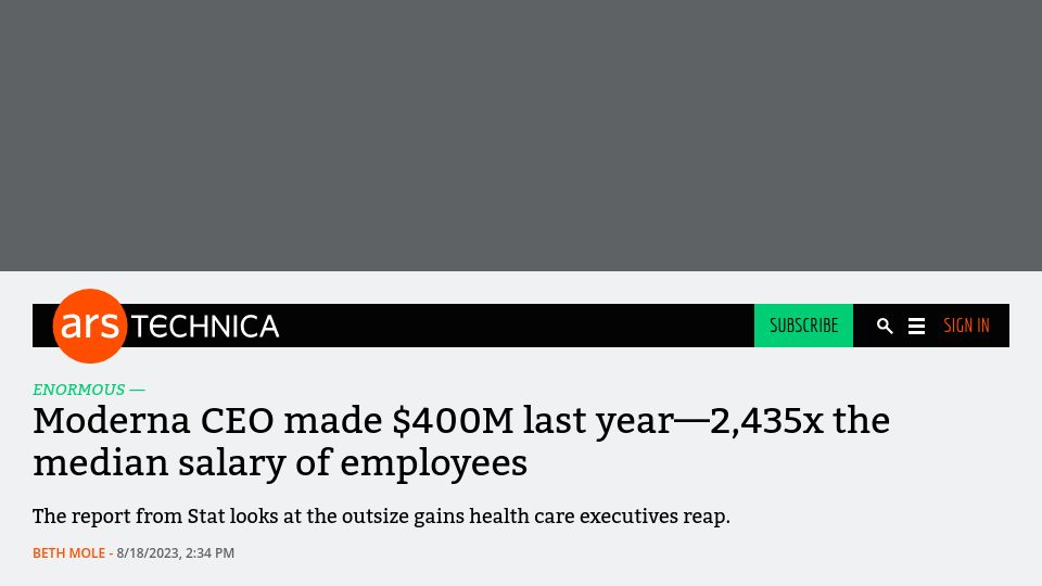 Screenshot of arstechnica.com: Moderna CEO made $400M last year–2,435x the median salary of employees
