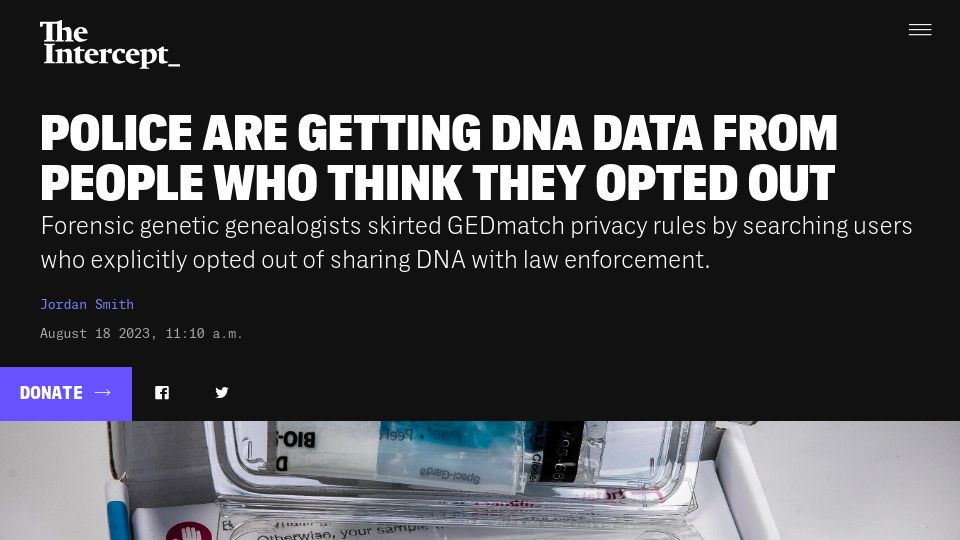 Screenshot of theintercept.com: Police are getting DNA data from people who think they opted out