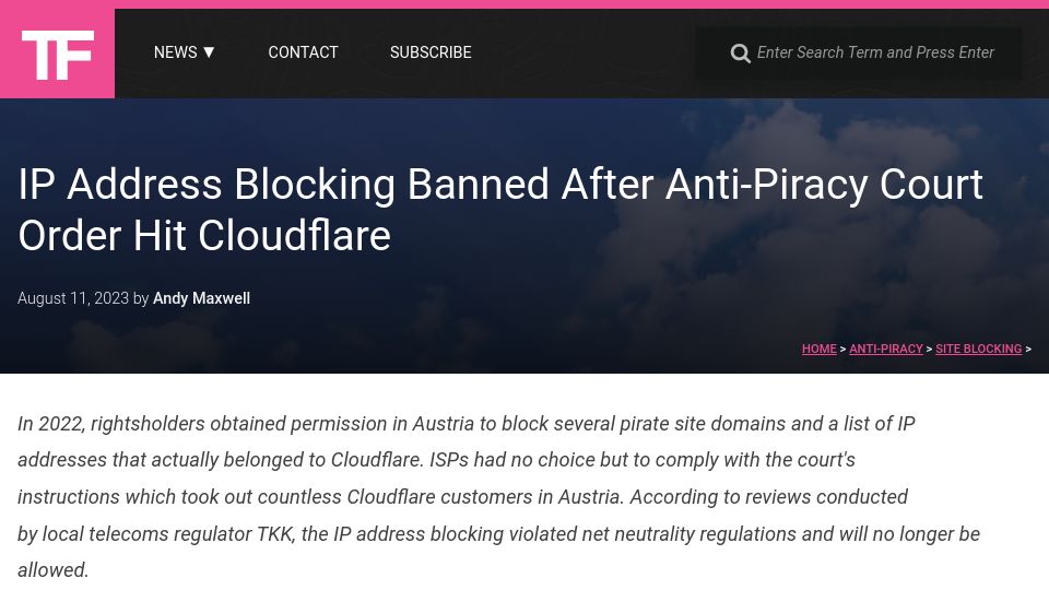 Screenshot of torrentfreak.com: IP address blocking banned after anti-piracy court order hit Cloudflare
