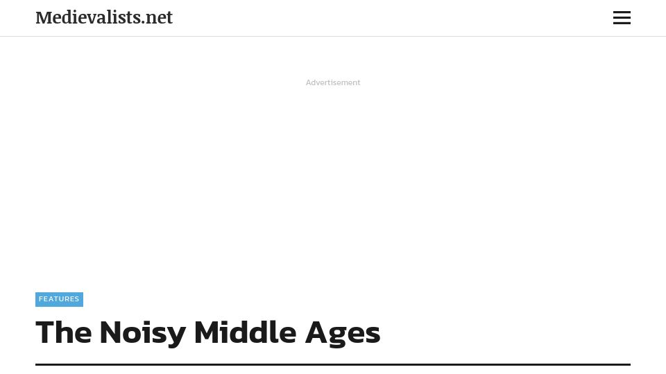 Screenshot of medievalists.net: The Noisy Middle Ages