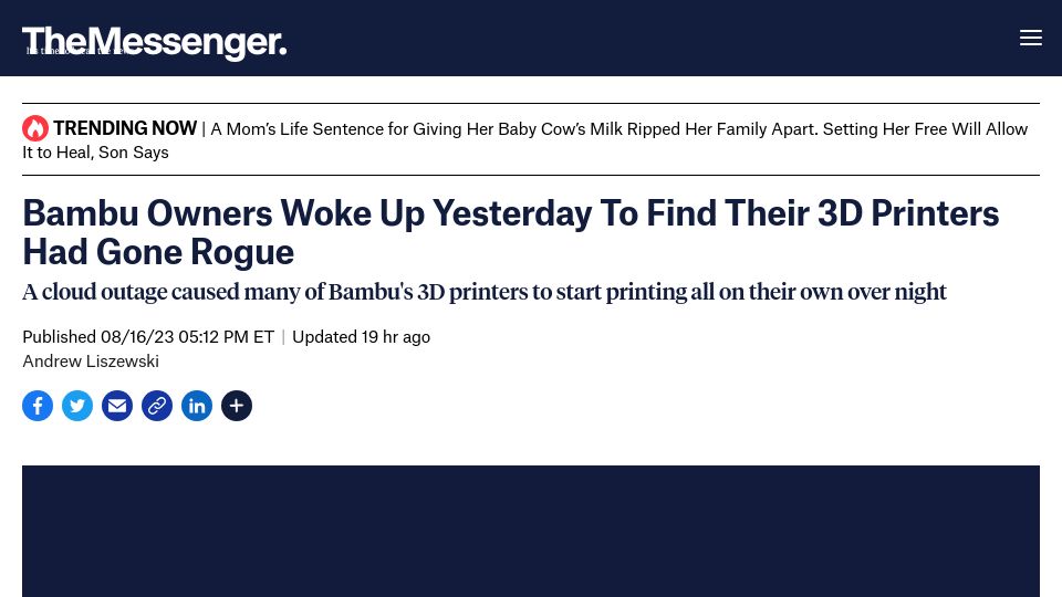 Screenshot of themessenger.com: Cloud outage causes Bambu 3D printers to start printing on their own