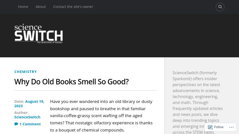 Screenshot of scienceswitch.com: Why do old books smell so good?