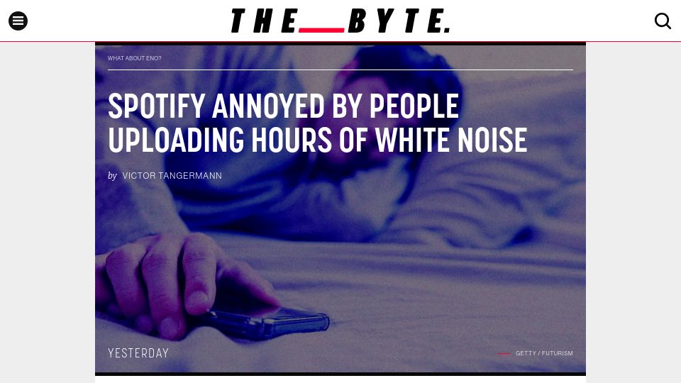 Screenshot of futurism.com: Spotify Annoyed by People Uploading Hours of White Noise