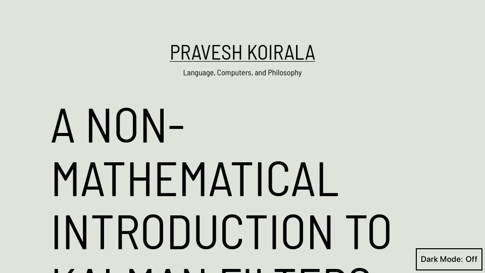 Screenshot of praveshkoirala.com: A non-mathematical introduction to Kalman filters for programmers