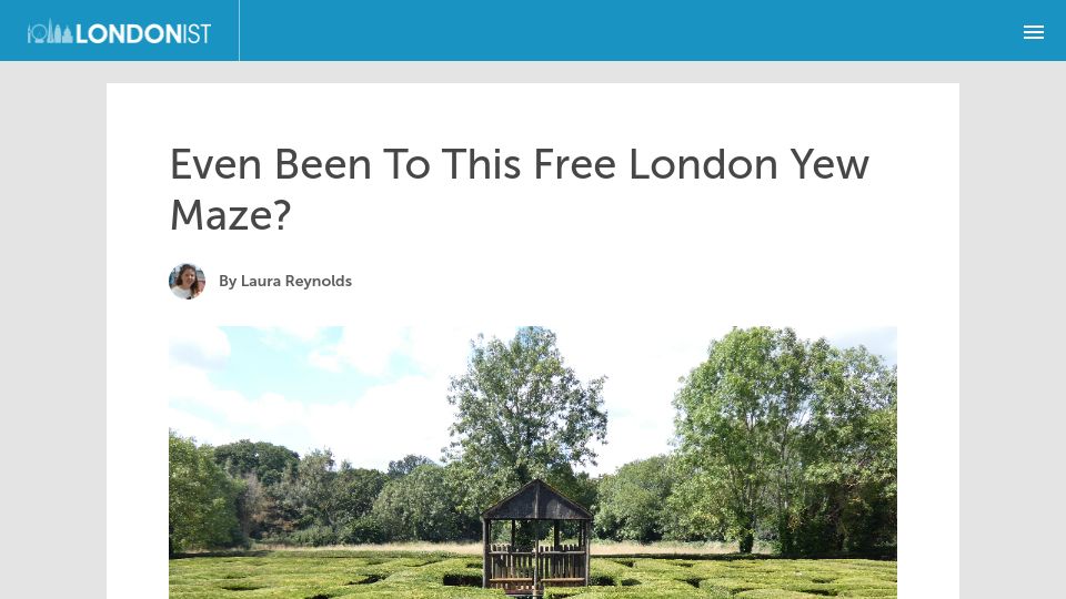 Screenshot of londonist.com: Even Been to This Free London Yew Maze?