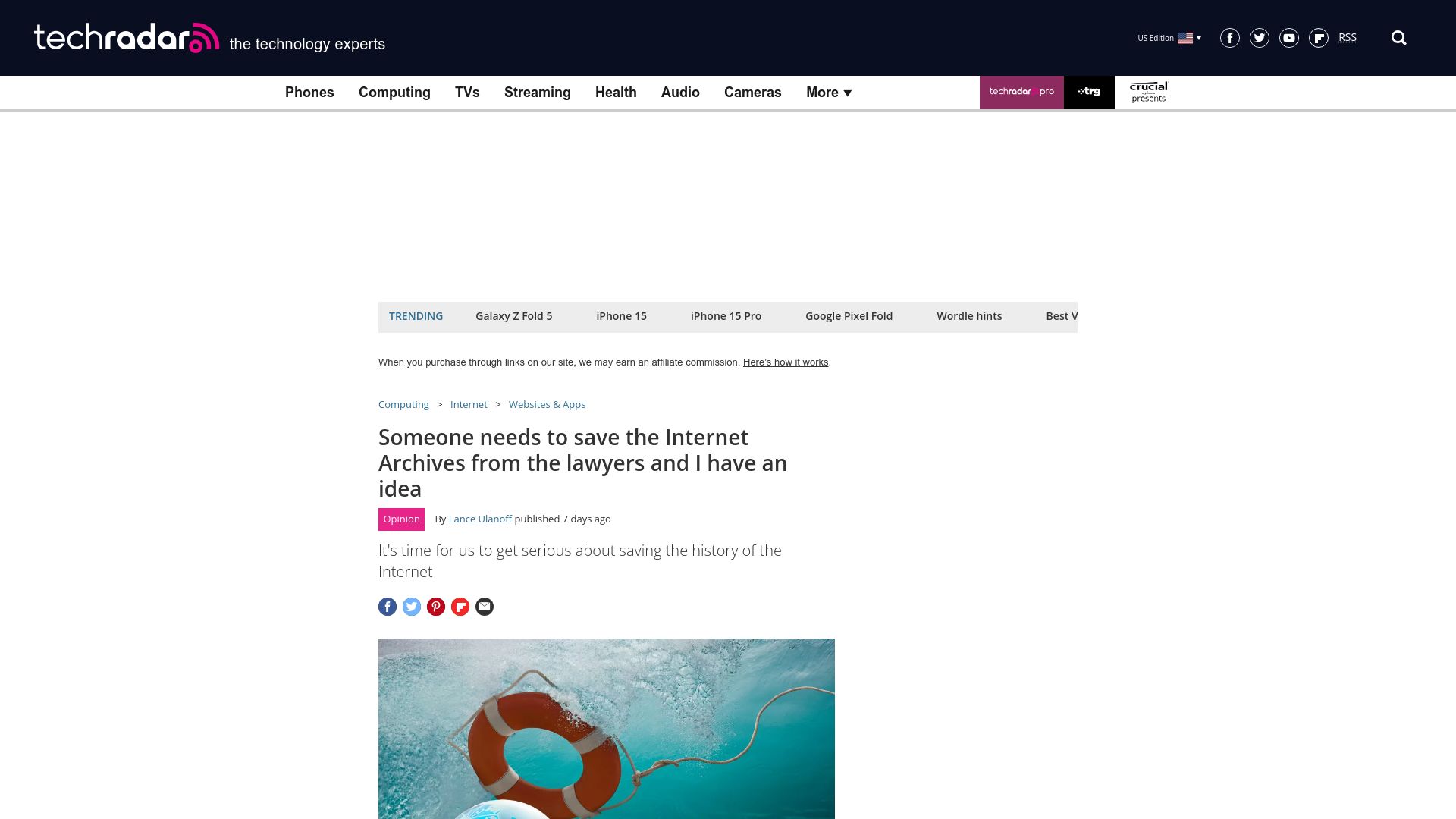 Screenshot of techradar.com: Someone needs to save the Internet Archives from the lawyers and I have an idea