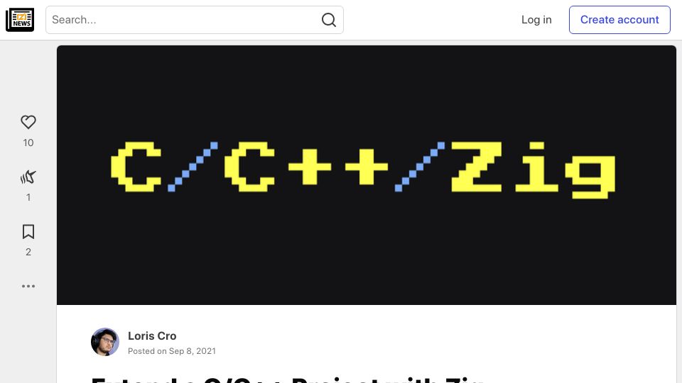 Screenshot of zig.news: Extend a C/C++ Project with Zig (2021)