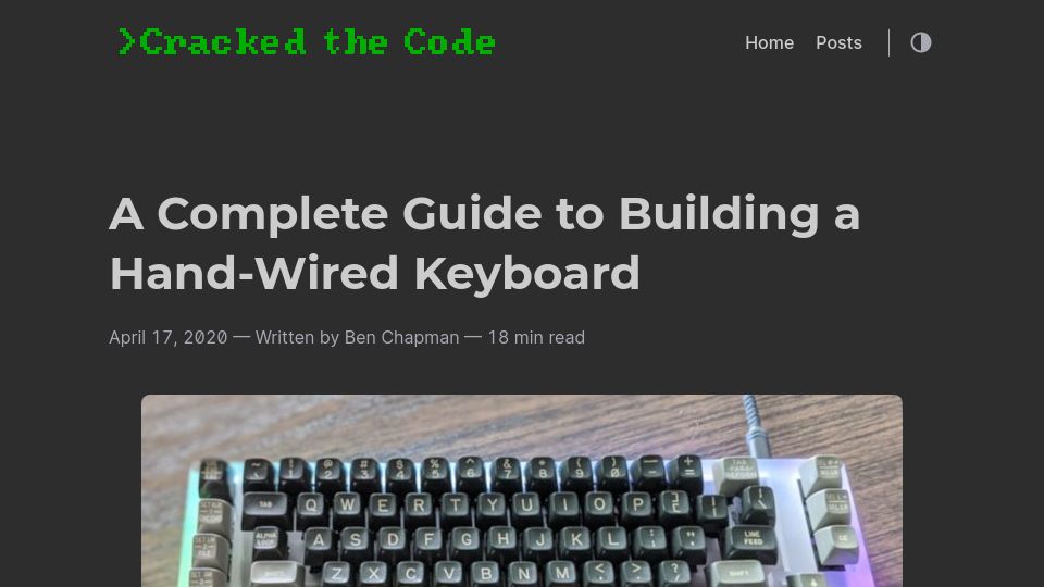 Screenshot of crackedthecode.co: A complete guide to building a hand-wired keyboard (2020)