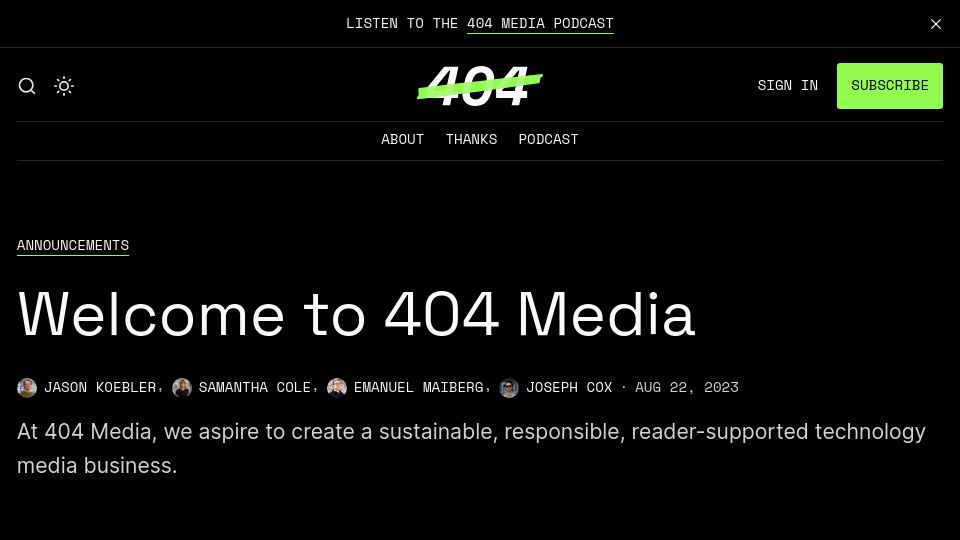 Screenshot of 404media.co: A group of Motherboard folks just spun up their own new independent outlet