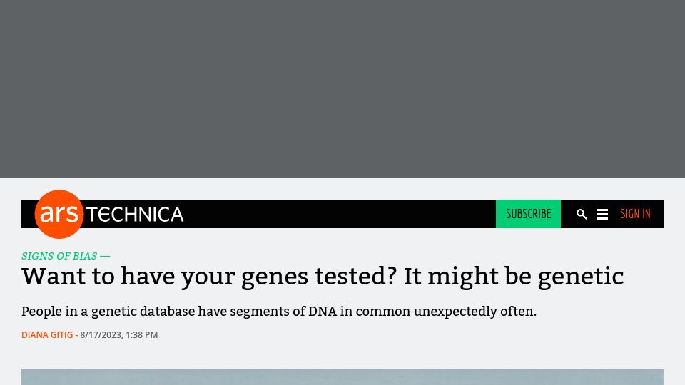 Screenshot of arstechnica.com: People in a genetic database have segments of DNA in common unexpectedly often