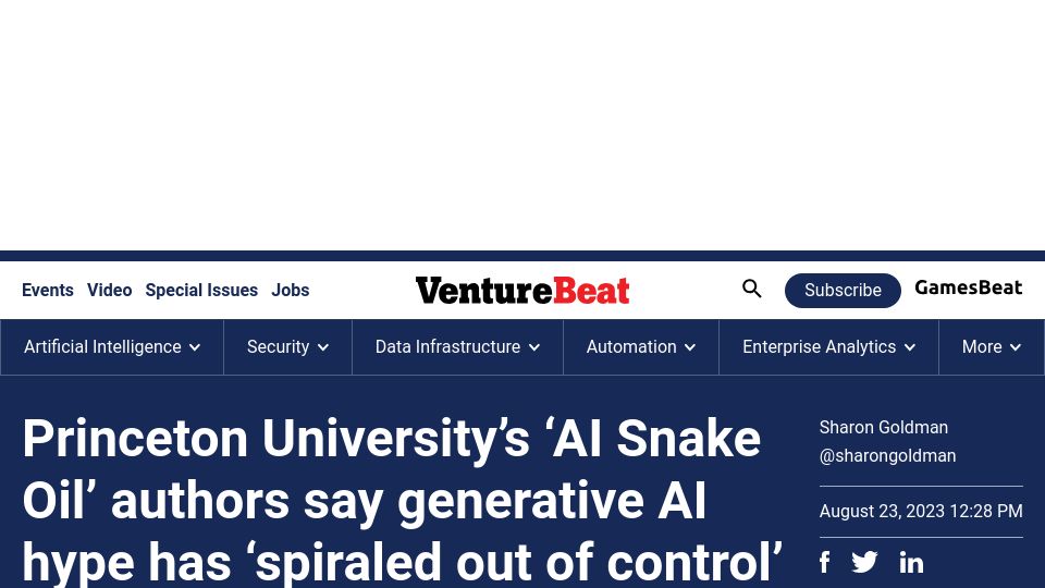 Screenshot of venturebeat.com: Princeton ‘AI Snake Oil’ authors say GenAI hype has ‘spiraled out of control’