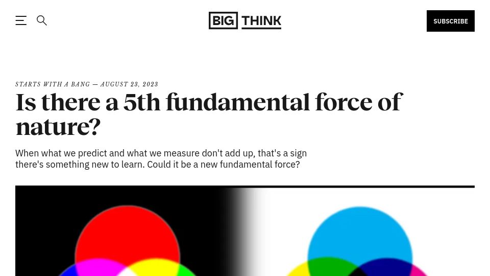 Screenshot of bigthink.com: Is there a fifth fundamental force of nature?