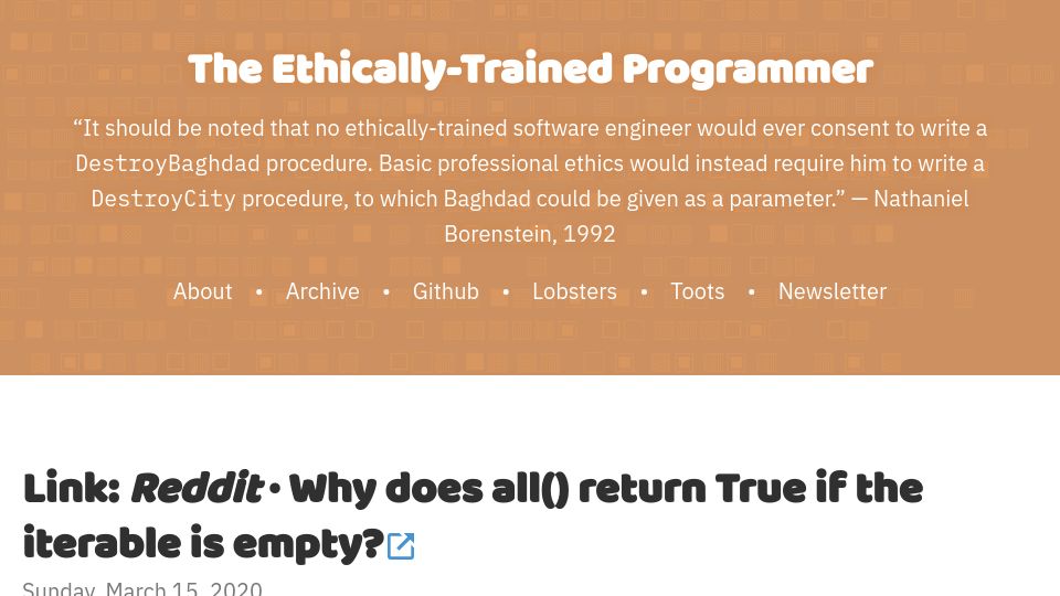 Screenshot of blog.carlmjohnson.net: Why does all() return True if the iterable is empty?
