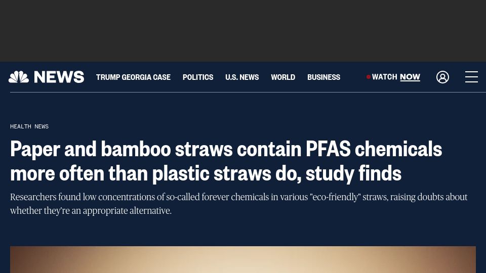 Screenshot of nbcnews.com: Paper and bamboo straws contain PFAS chemicals more often than plastic straws do