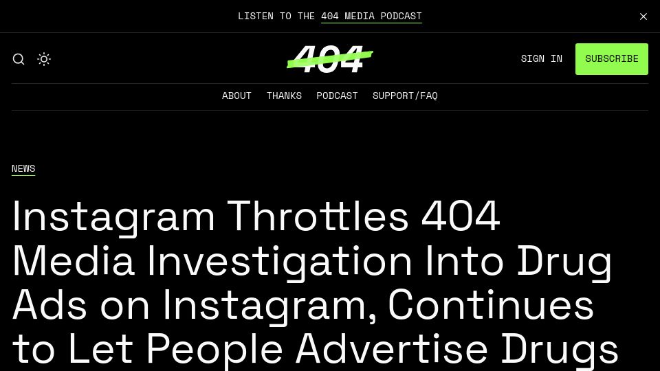 Screenshot of 404media.co: Meta throttles 404media investigation on drug ads, continues to advertise drugs