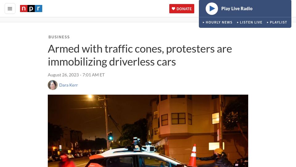 Screenshot of npr.org: Armed with traffic cones, protesters are immobilizing driverless cars