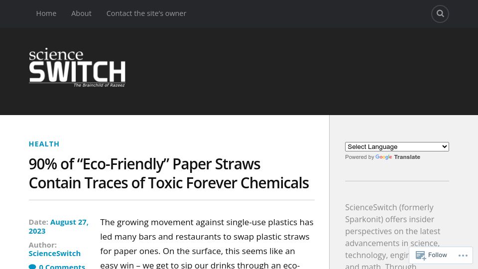 Screenshot of scienceswitch.com: 90% of “eco-friendly” paper straws contain traces of toxic forever chemicals