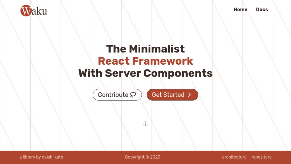 Screenshot of waku.gg: Waku: The Minimalist React Framework with Server Components