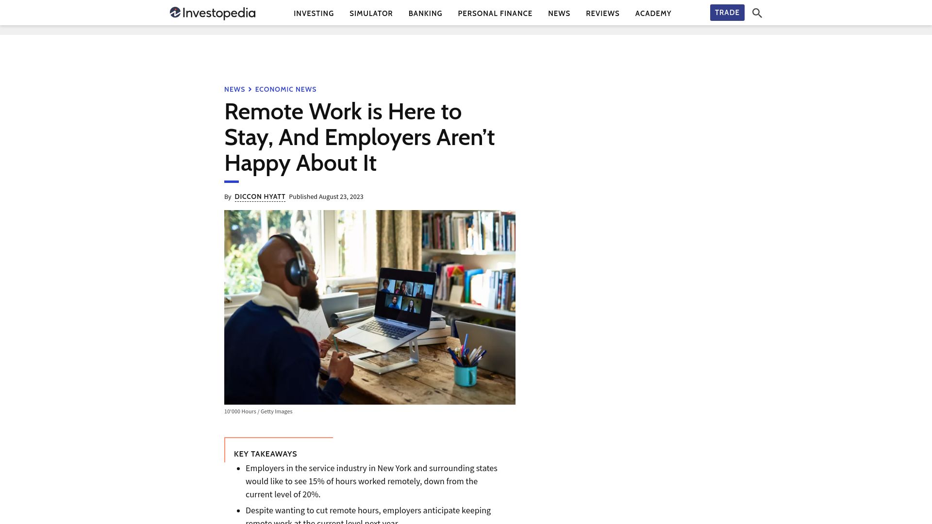 Screenshot of investopedia.com: Remote Work Is Here to Stay, and Employers Aren’t Happy About It